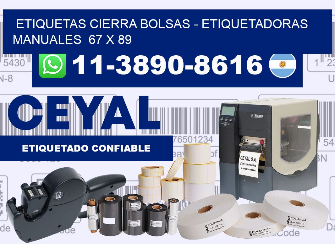 etiquetas cierra bolsas – Etiquetadoras Manuales  67 x 89