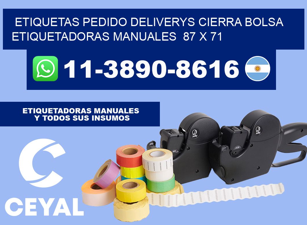 etiquetas pedido deliverys cierra bolsa  Etiquetadoras Manuales  87 x 71