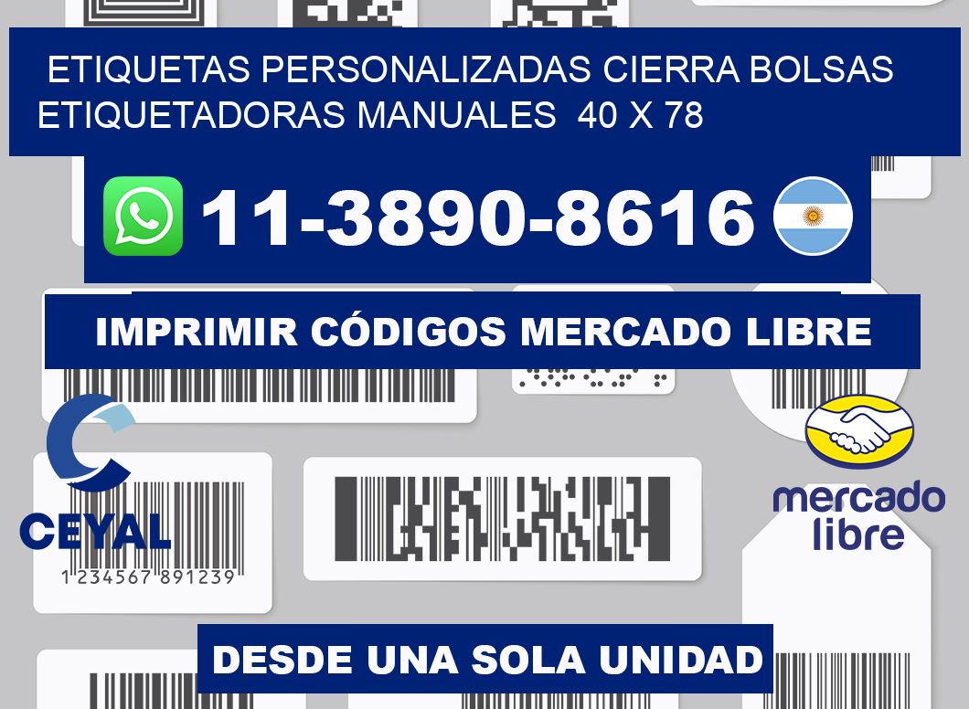 etiquetas personalizadas cierra bolsas  Etiquetadoras Manuales  40 x 78
