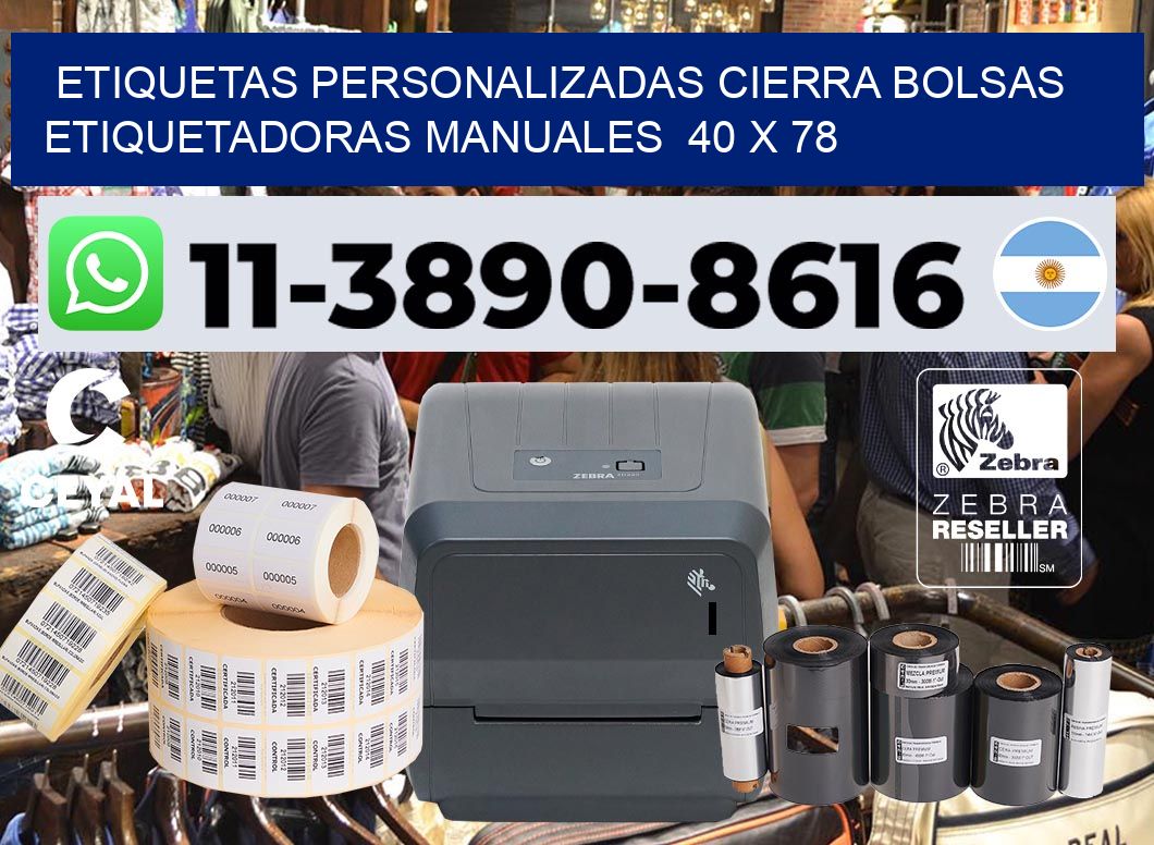 etiquetas personalizadas cierra bolsas  Etiquetadoras Manuales  40 x 78