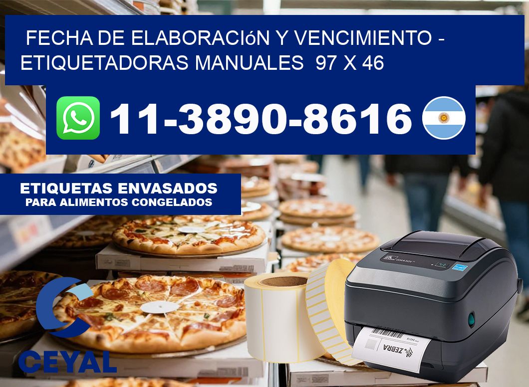 fecha de elaboración y vencimiento – Etiquetadoras Manuales  97 x 46