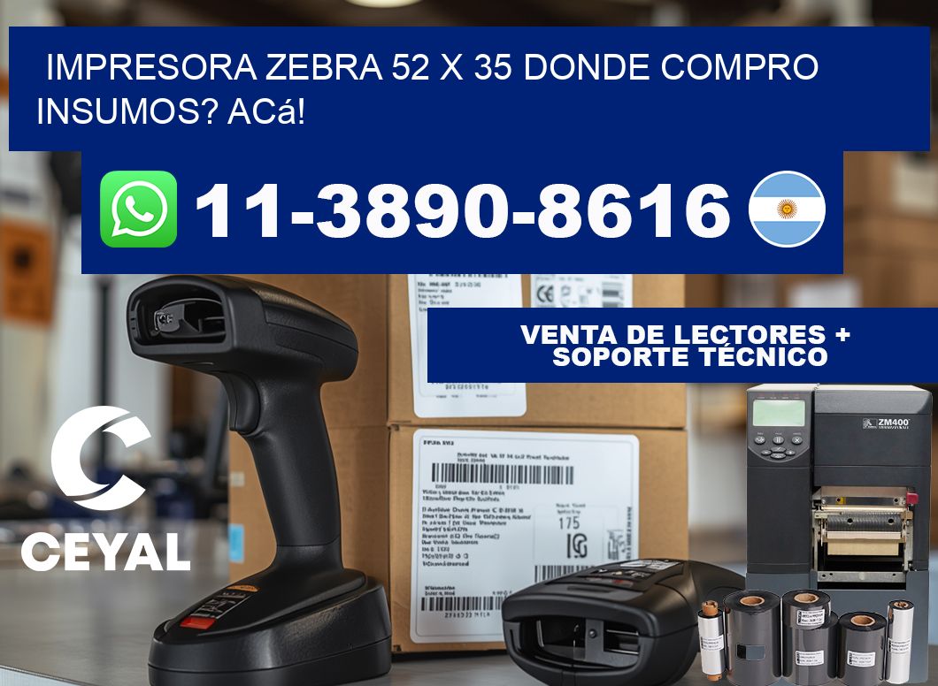 impresora zebra 52 x 35 Donde compro insumos? Acá!