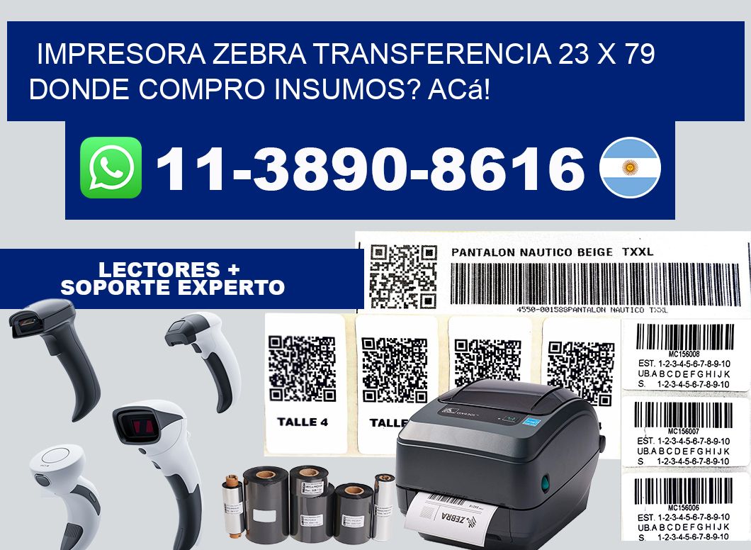 impresora zebra transferencia 23 x 79 Donde compro insumos? Acá!
