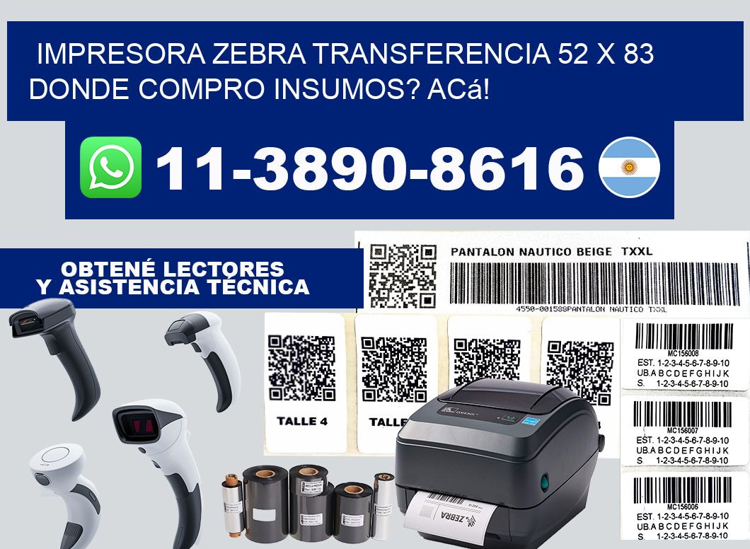 impresora zebra transferencia 52 x 83 Donde compro insumos? Acá!