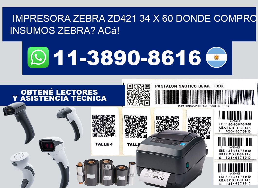 impresora zebra zd421 34 x 60 Donde compro insumos zebra? Acá!