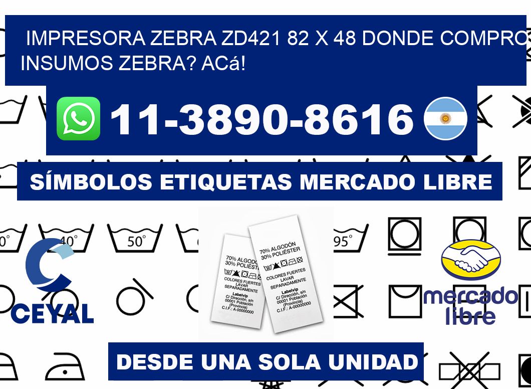 impresora zebra zd421 82 x 48 Donde compro insumos zebra? Acá!