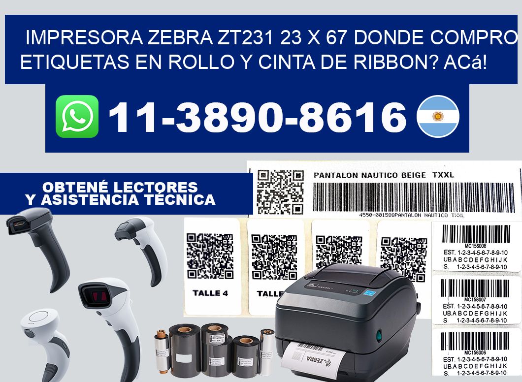 impresora zebra zt231 23 x 67 Donde compro etiquetas en rollo y cinta de ribbon? Acá!