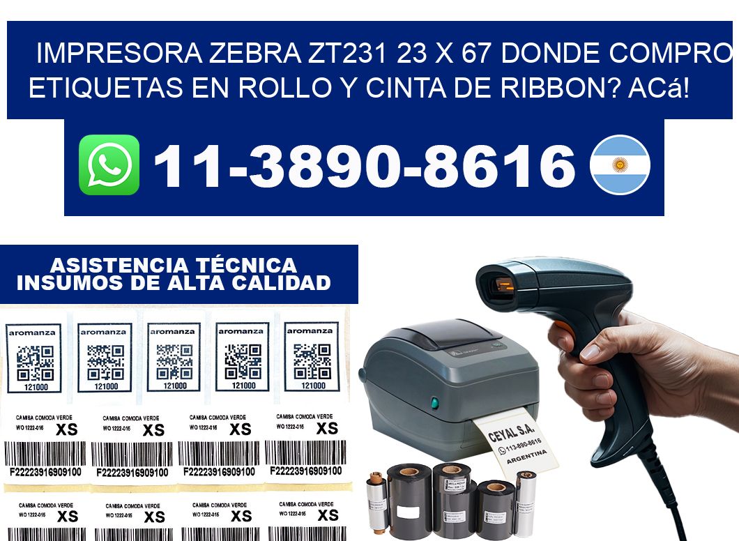 impresora zebra zt231 23 x 67 Donde compro etiquetas en rollo y cinta de ribbon? Acá!