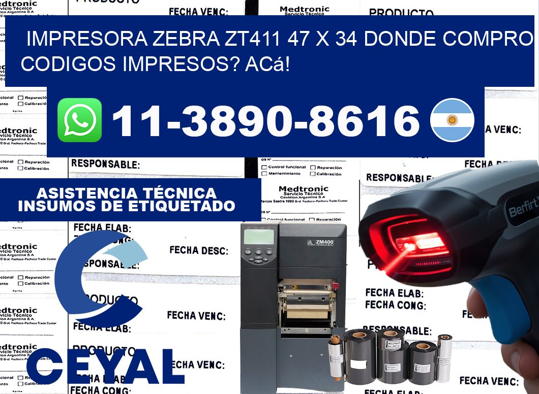 impresora zebra zt411 47 x 34 Donde compro codigos impresos? Acá!
