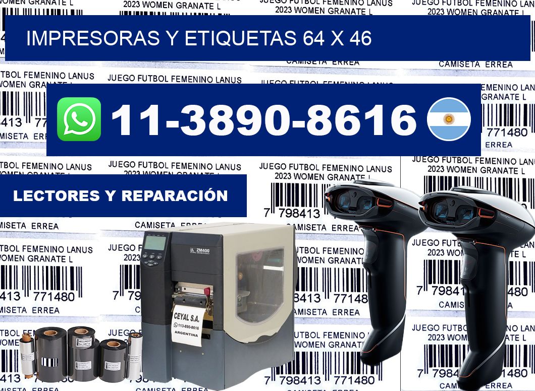 impresoras y etiquetas 64 x 46