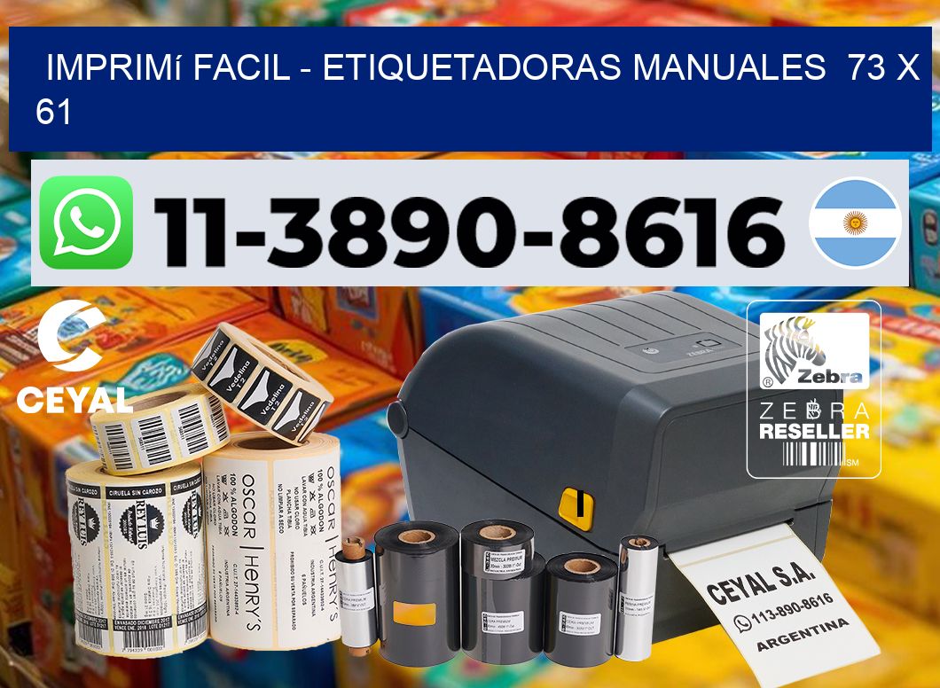 imprimí facil - Etiquetadoras Manuales  73 x 61