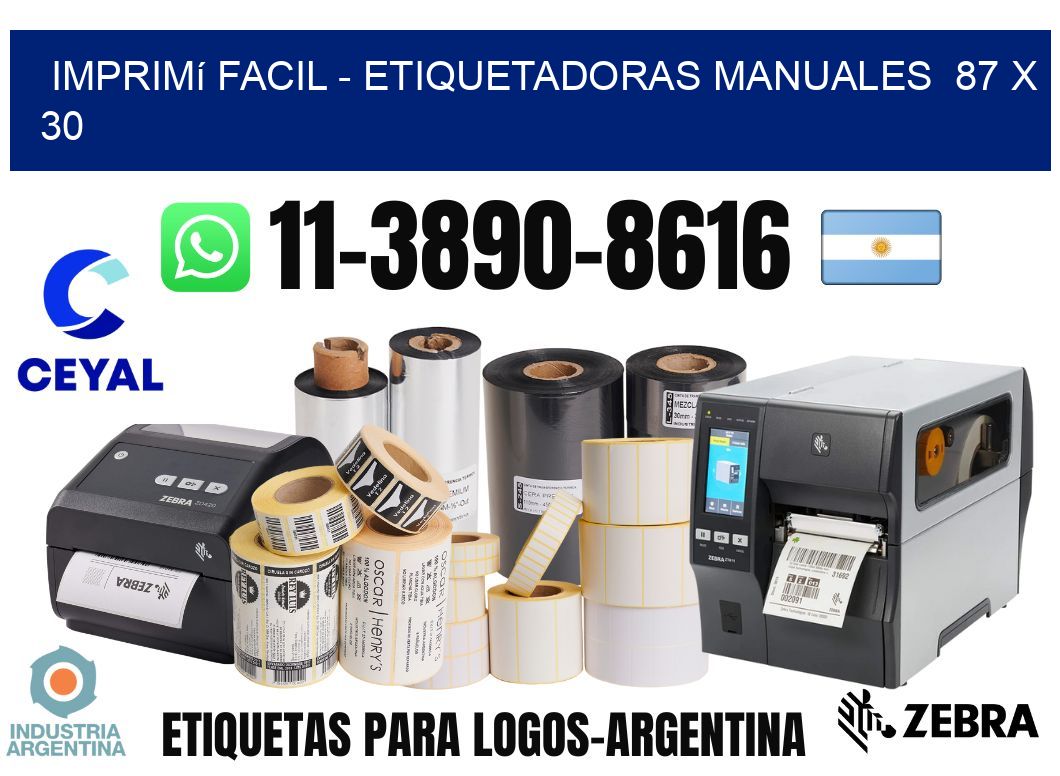 imprimí facil - Etiquetadoras Manuales 87 x 30