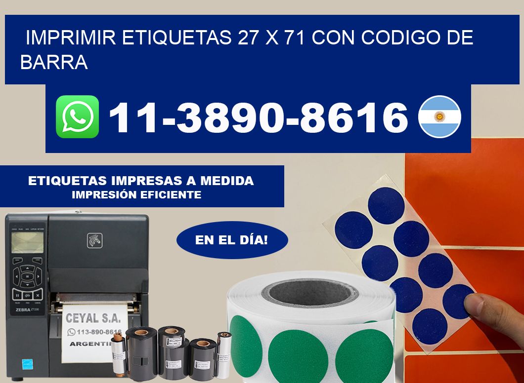 imprimir etiquetas 27 x 71 con codigo de barra