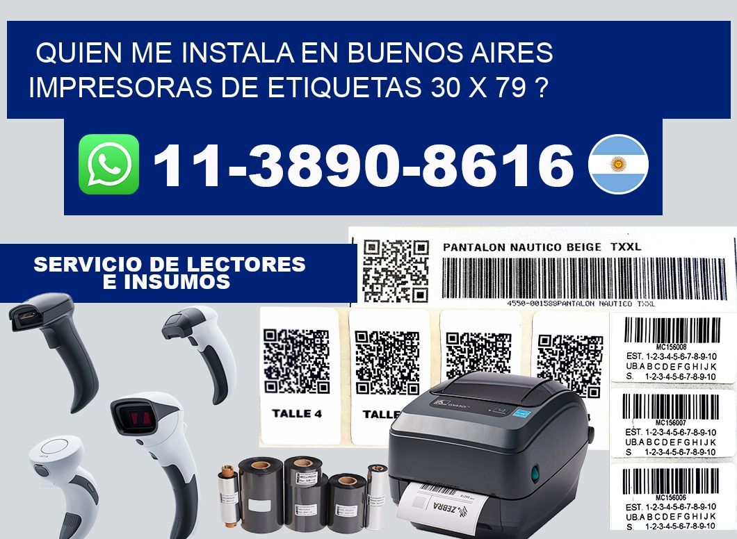 quien me instala en buenos aires impresoras de etiquetas 30 x 79 ?