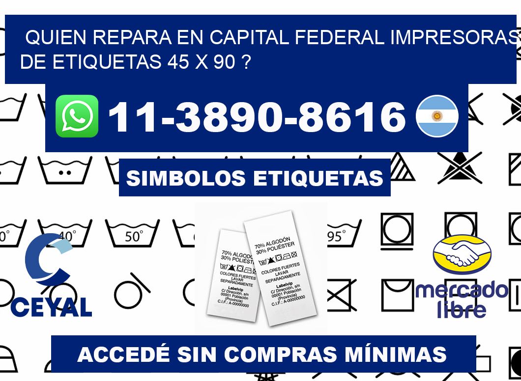 quien repara en capital federal impresoras de etiquetas 45 x 90 ?