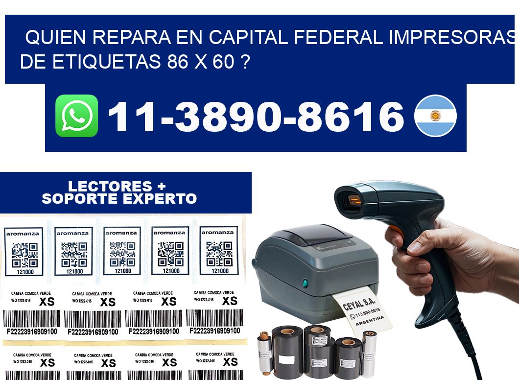quien repara en capital federal impresoras de etiquetas 86 x 60 ?