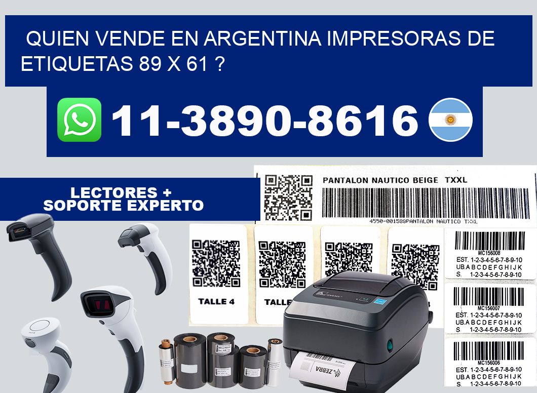 quien vende en argentina impresoras de etiquetas 89 x 61 ?