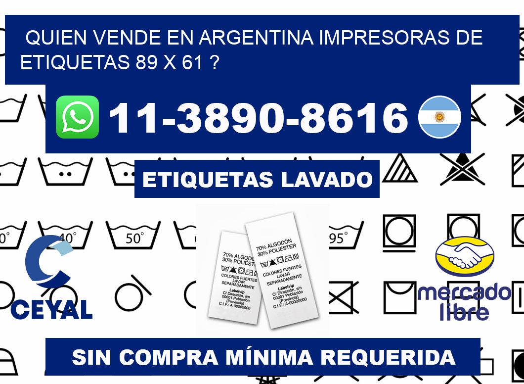 quien vende en argentina impresoras de etiquetas 89 x 61 ?