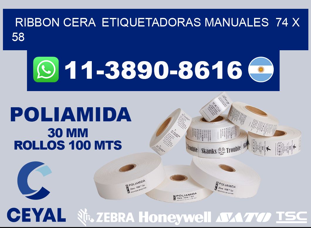 ribbon cera  Etiquetadoras Manuales  74 x 58