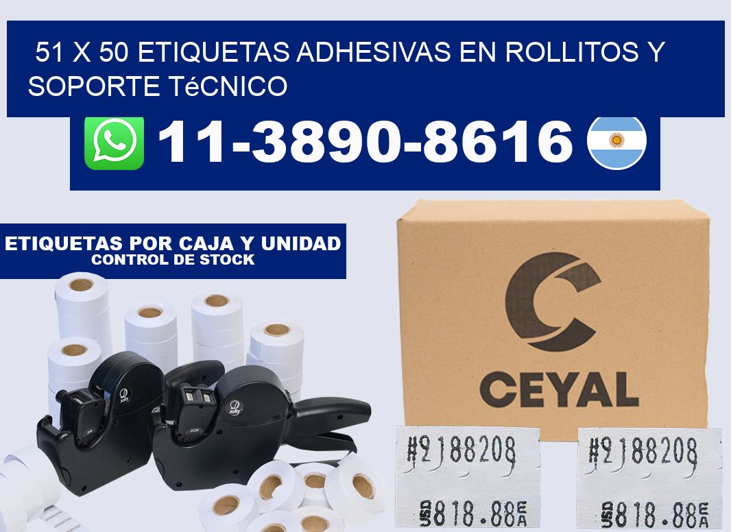 51 x 50 Etiquetas adhesivas en rollitos y soporte técnico