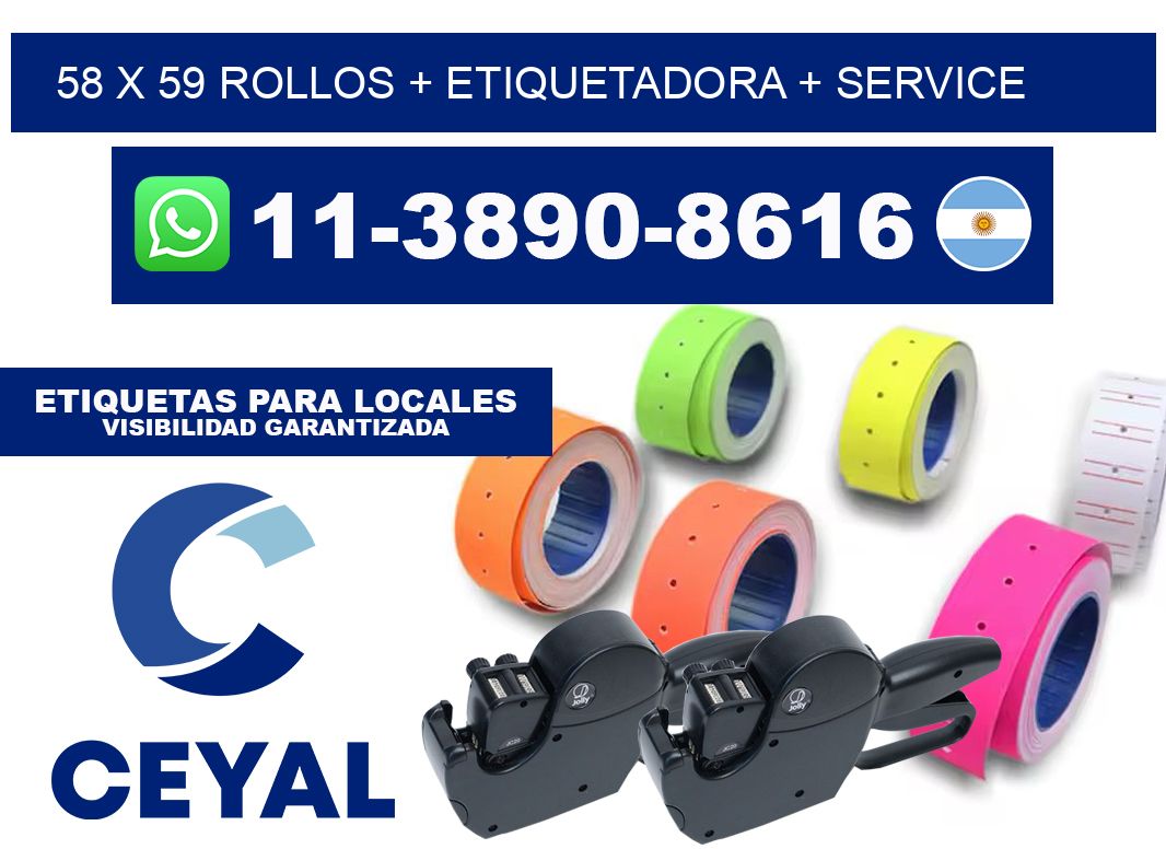 58 x 59 rollos + etiquetadora + service