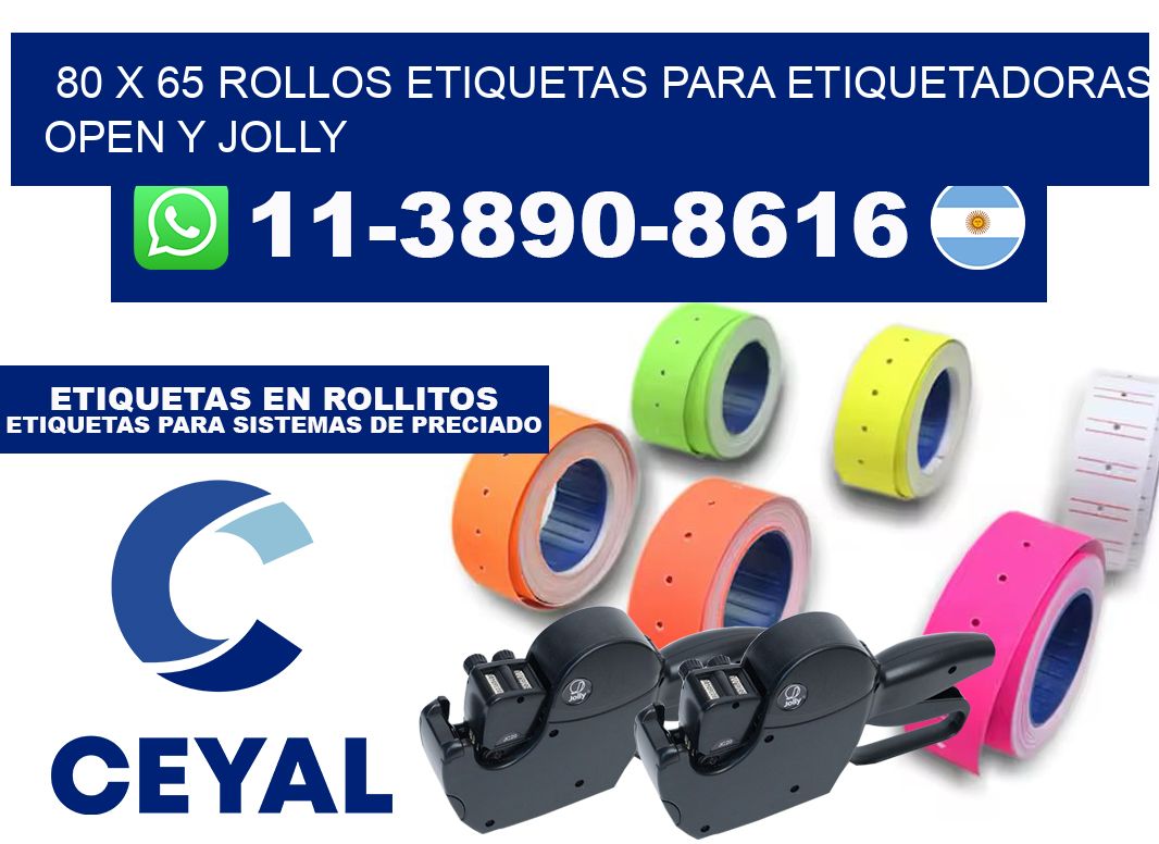 80 x 65 Rollos etiquetas para etiquetadoras open y jolly