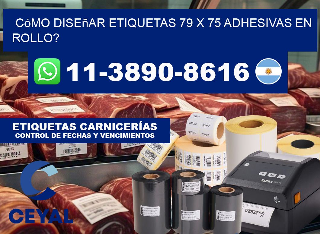 Cómo diseñar etiquetas 79 x 75 adhesivas en rollo?