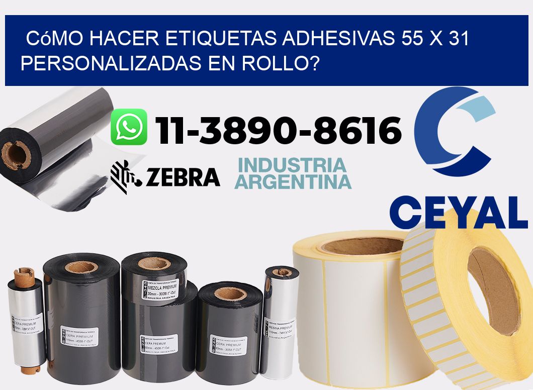 Cómo hacer etiquetas adhesivas 55 x 31 personalizadas en rollo?