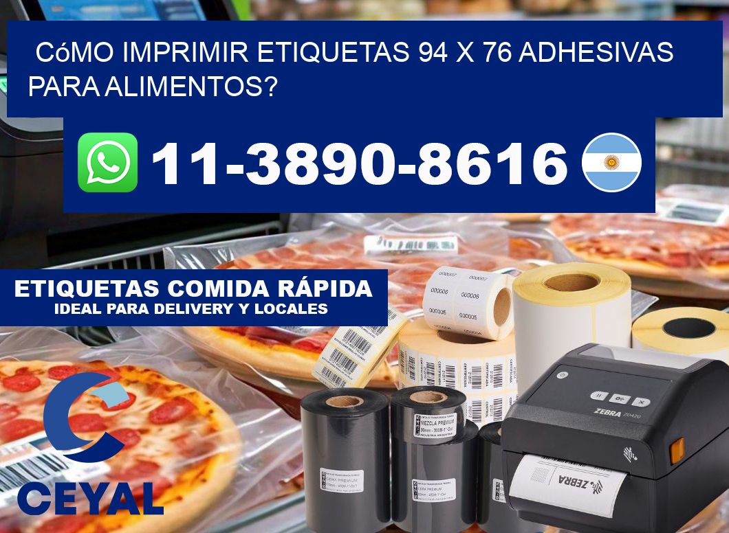 Cómo imprimir etiquetas 94 x 76 adhesivas para alimentos?