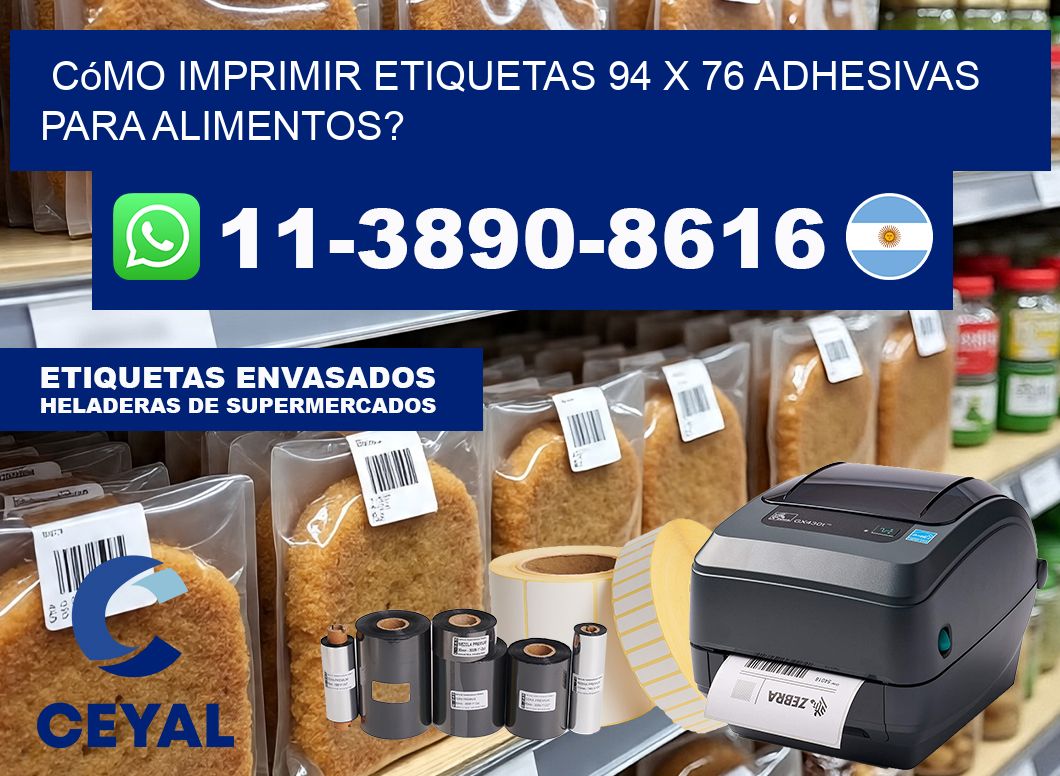 Cómo imprimir etiquetas 94 x 76 adhesivas para alimentos?