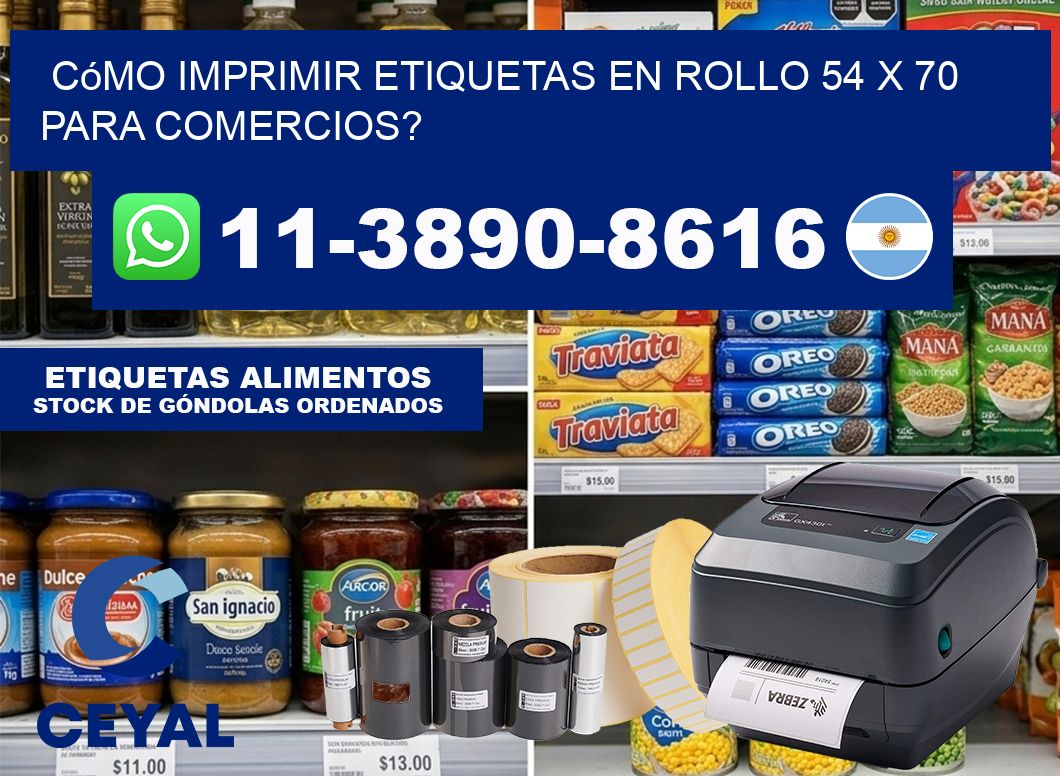 Cómo imprimir etiquetas en rollo 54 x 70 para comercios?