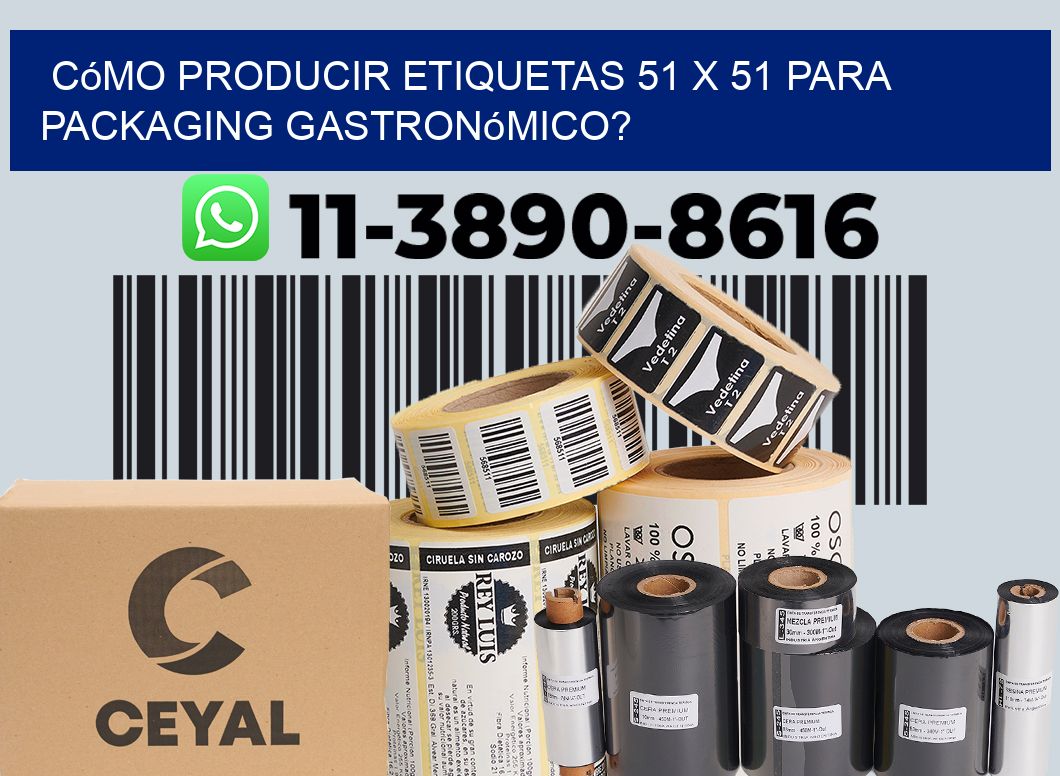 Cómo producir etiquetas 51 x 51 para packaging gastronómico?
