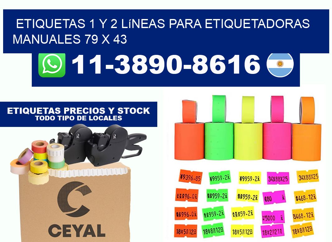 Etiquetas 1 y 2 líneas para etiquetadoras manuales 79 x 43