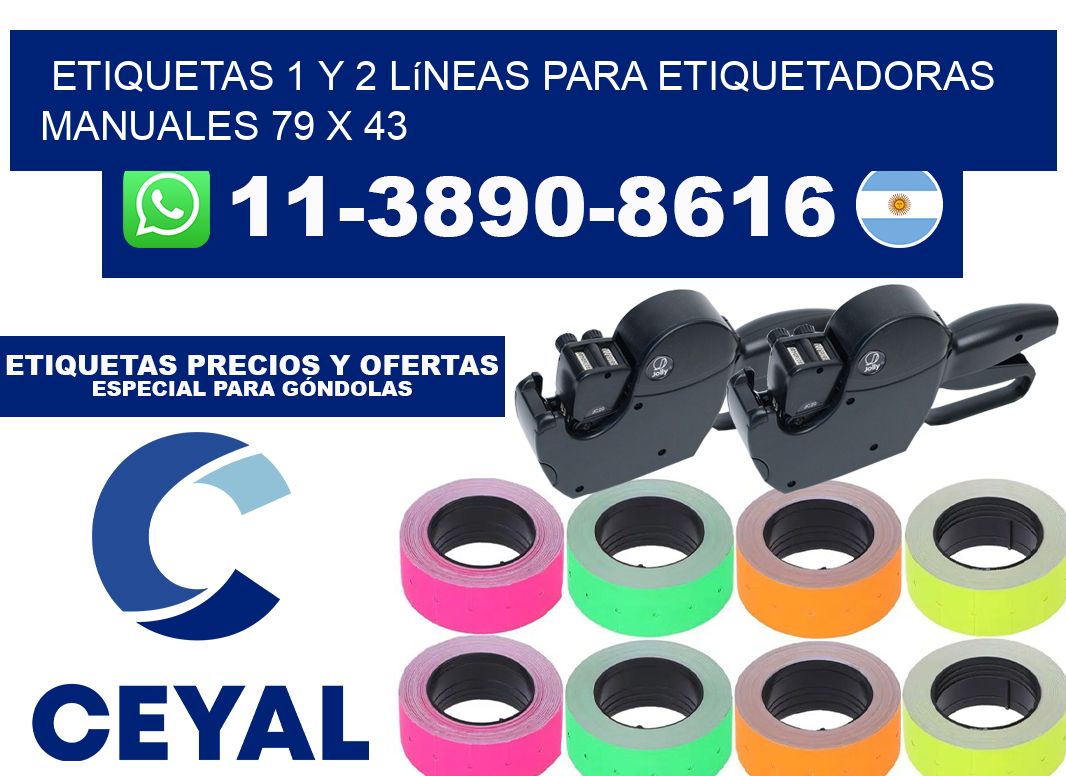 Etiquetas 1 y 2 líneas para etiquetadoras manuales 79 x 43