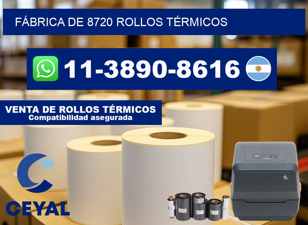 FÁBRICA DE 8720 ROLLOS TÉRMICOS