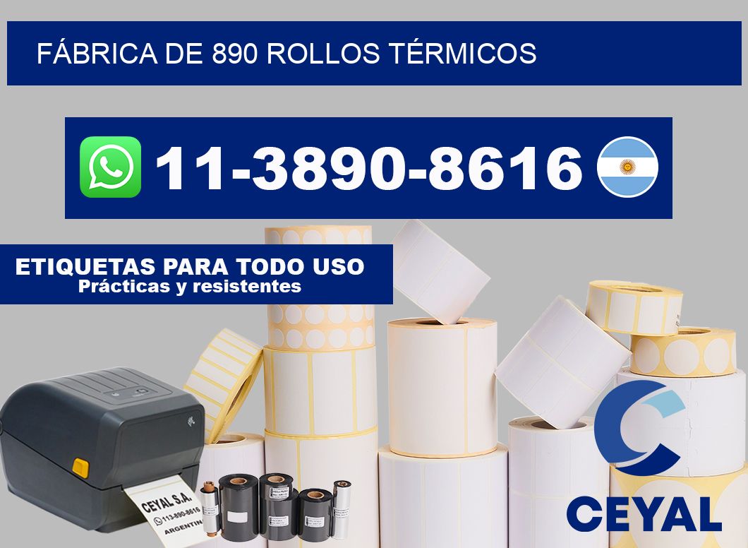 FÁBRICA DE 890 ROLLOS TÉRMICOS