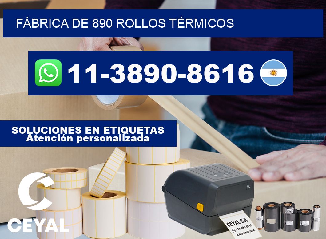 FÁBRICA DE 890 ROLLOS TÉRMICOS