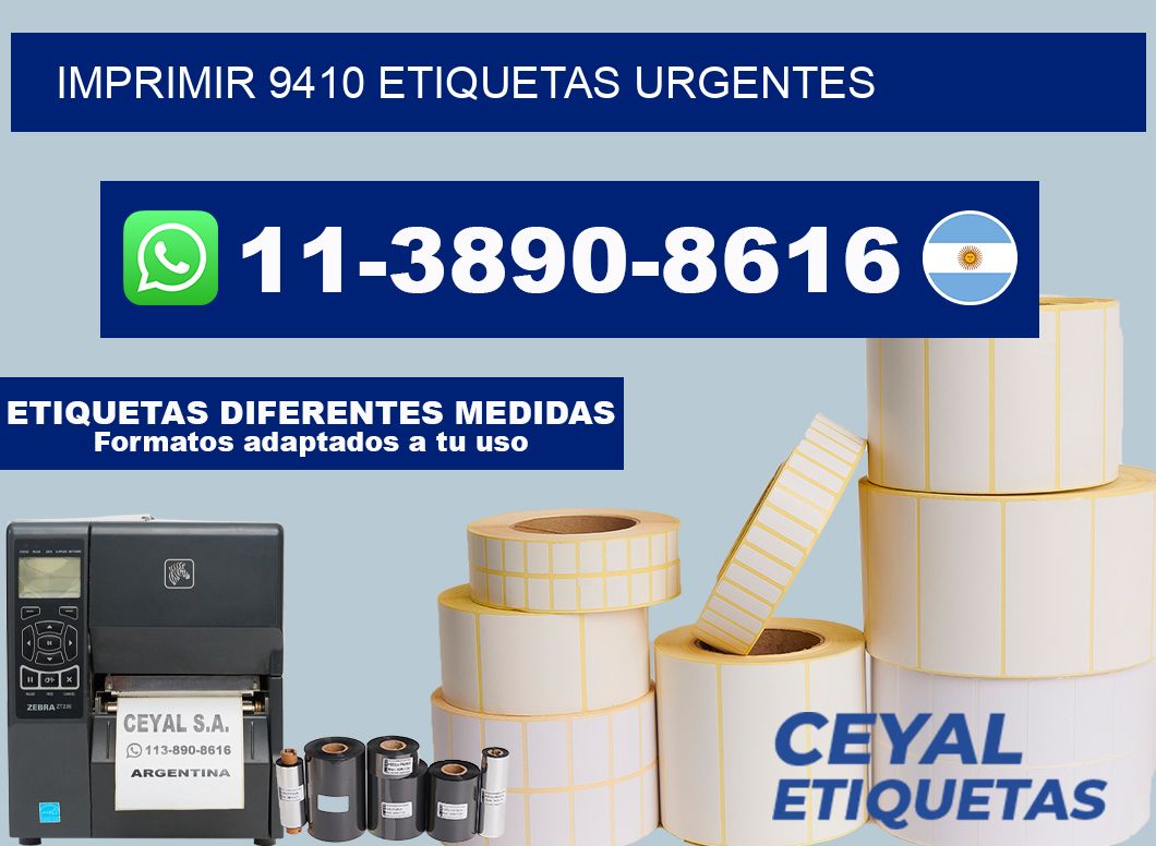 IMPRIMIR 9410 ETIQUETAS URGENTES