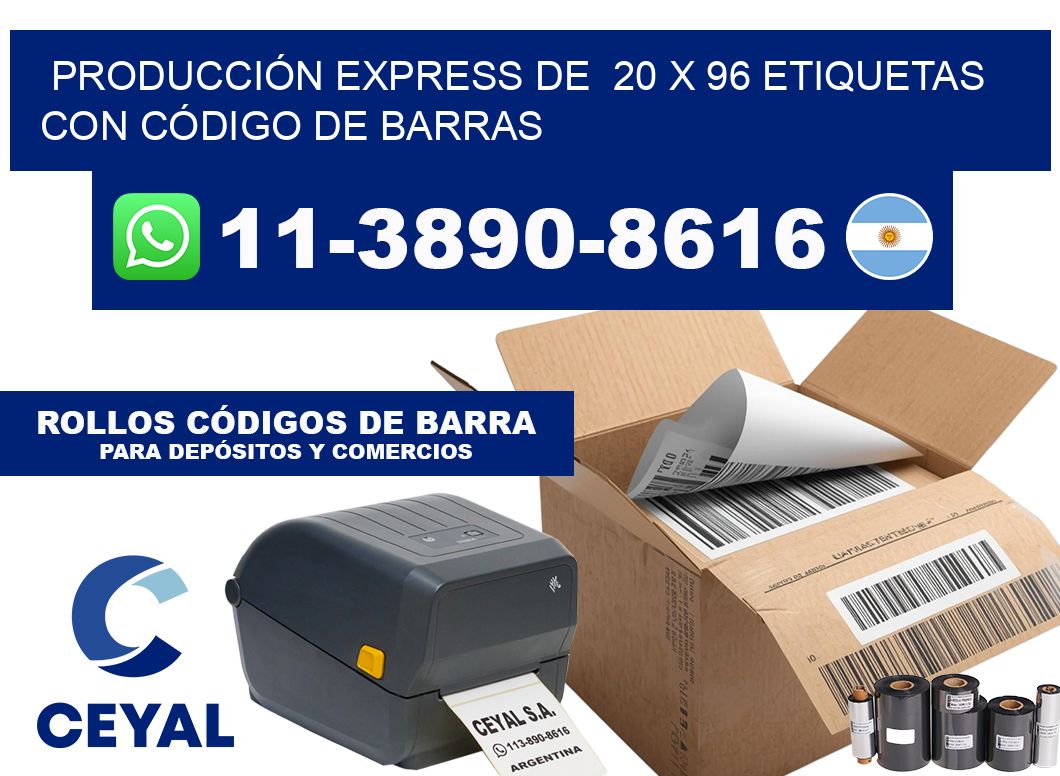 PRODUCCIÓN EXPRESS DE  20 x 96 ETIQUETAS CON CÓDIGO DE BARRAS