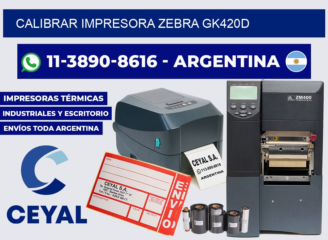 calibrar impresora Zebra GK420d
