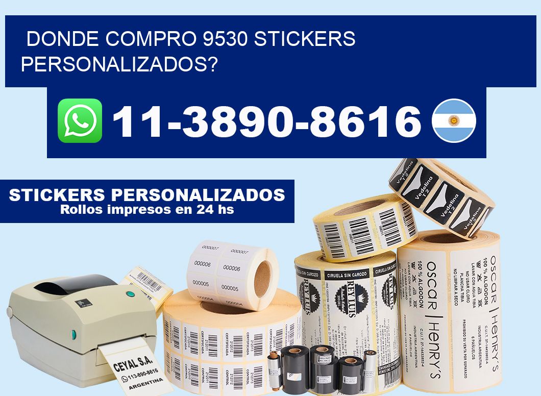 donde compro 9530 stickers personalizados?