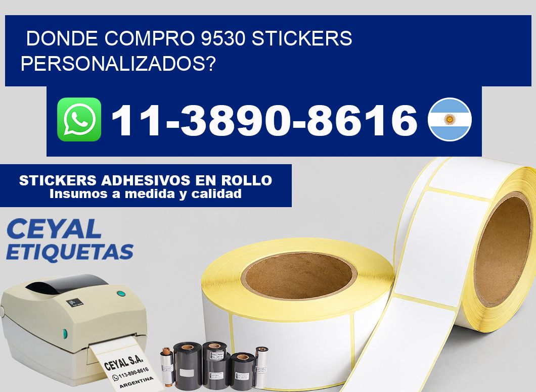 donde compro 9530 stickers personalizados?
