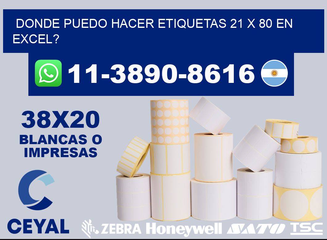 donde puedo hacer etiquetas 21 x 80 en excel?