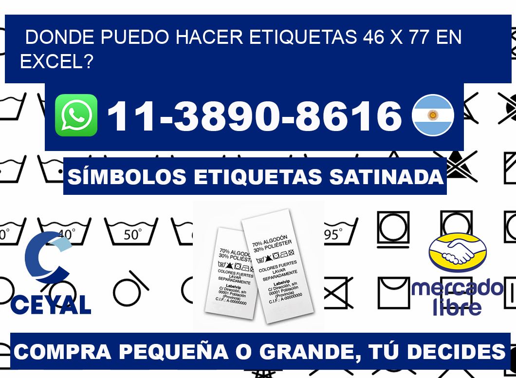 donde puedo hacer etiquetas 46 x 77 en excel?