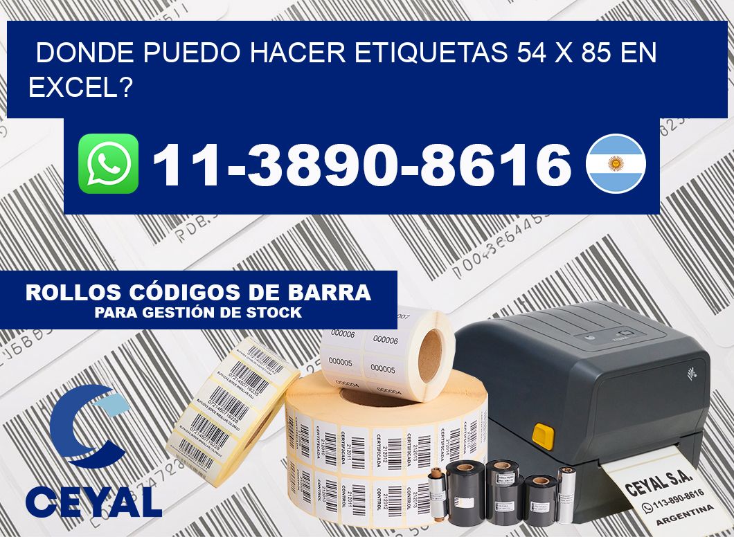 donde puedo hacer etiquetas 54 x 85 en excel?