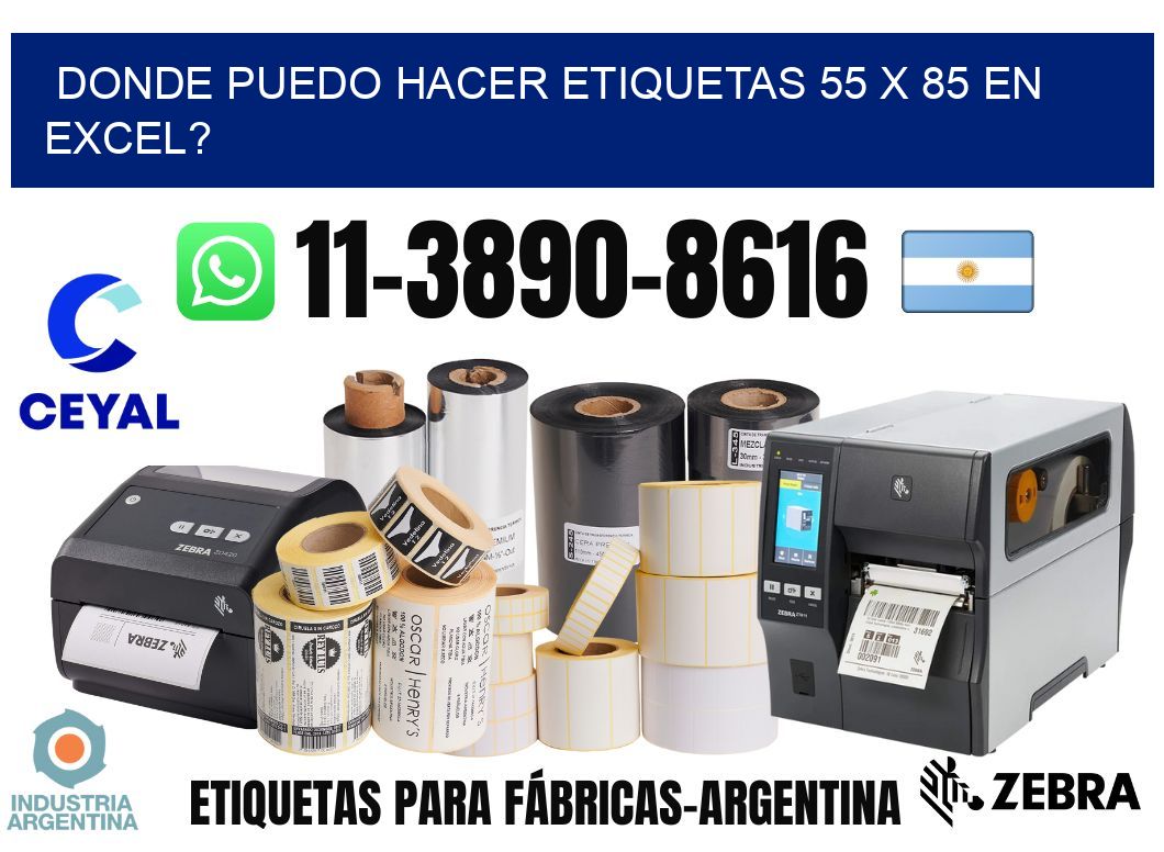 donde puedo hacer etiquetas 55 x 85 en excel?
