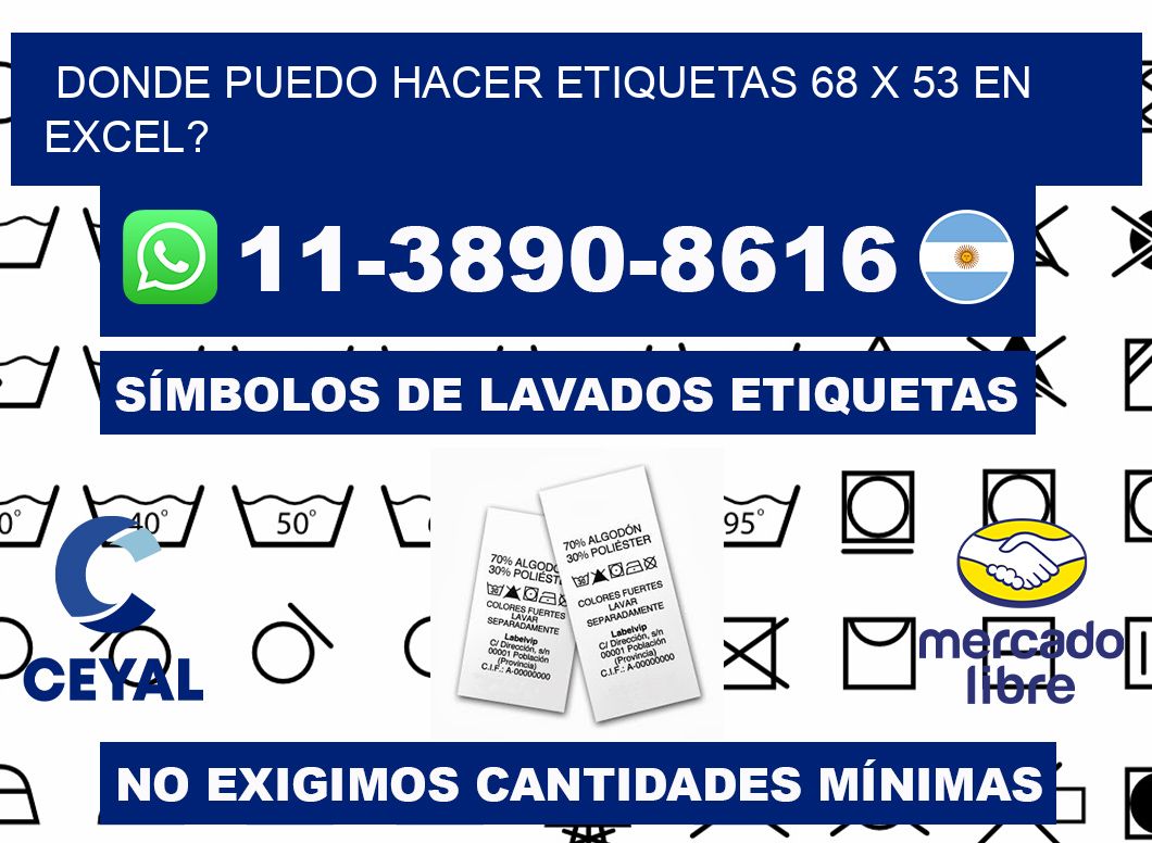 donde puedo hacer etiquetas 68 x 53 en excel?