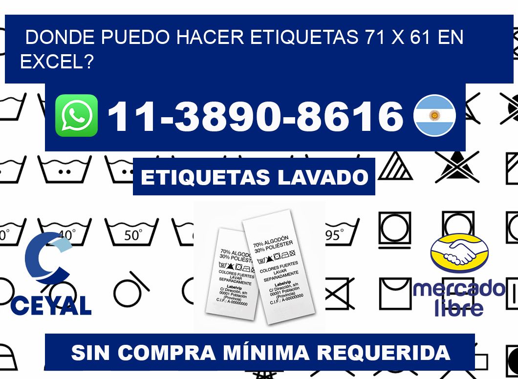 donde puedo hacer etiquetas 71 x 61 en excel?