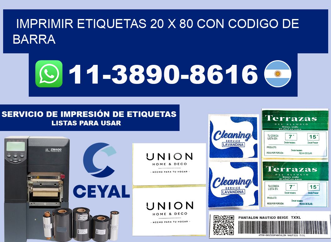 imprimir etiquetas 20 x 80 con codigo de barra