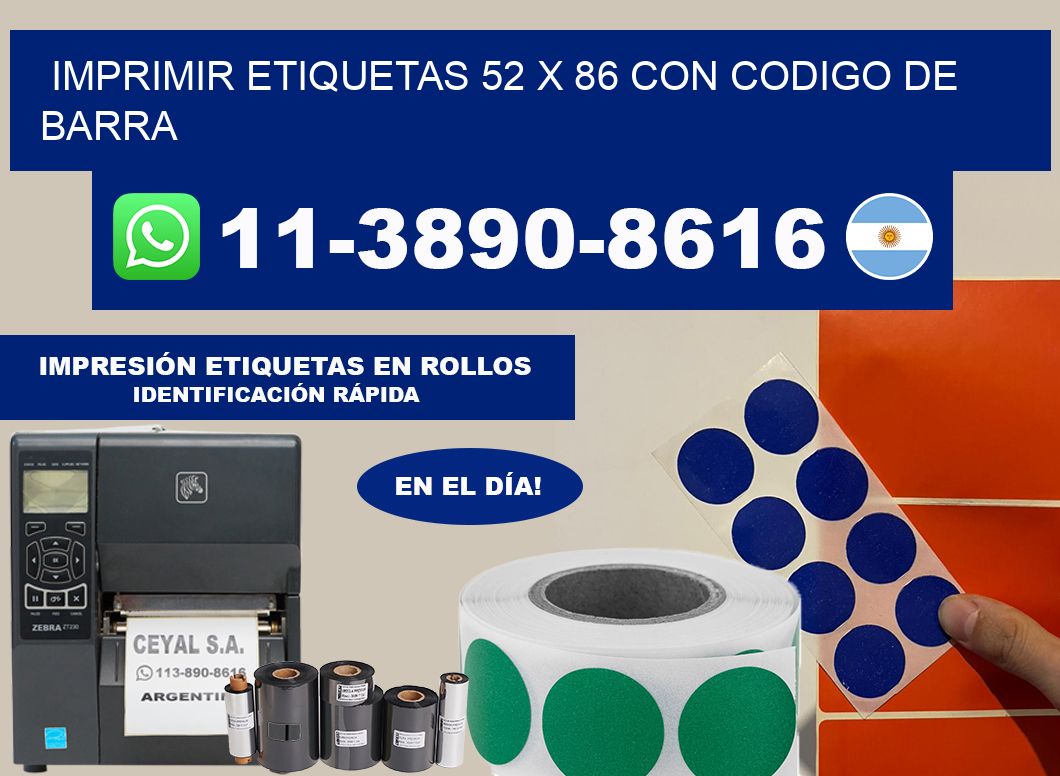 imprimir etiquetas 52 x 86 con codigo de barra